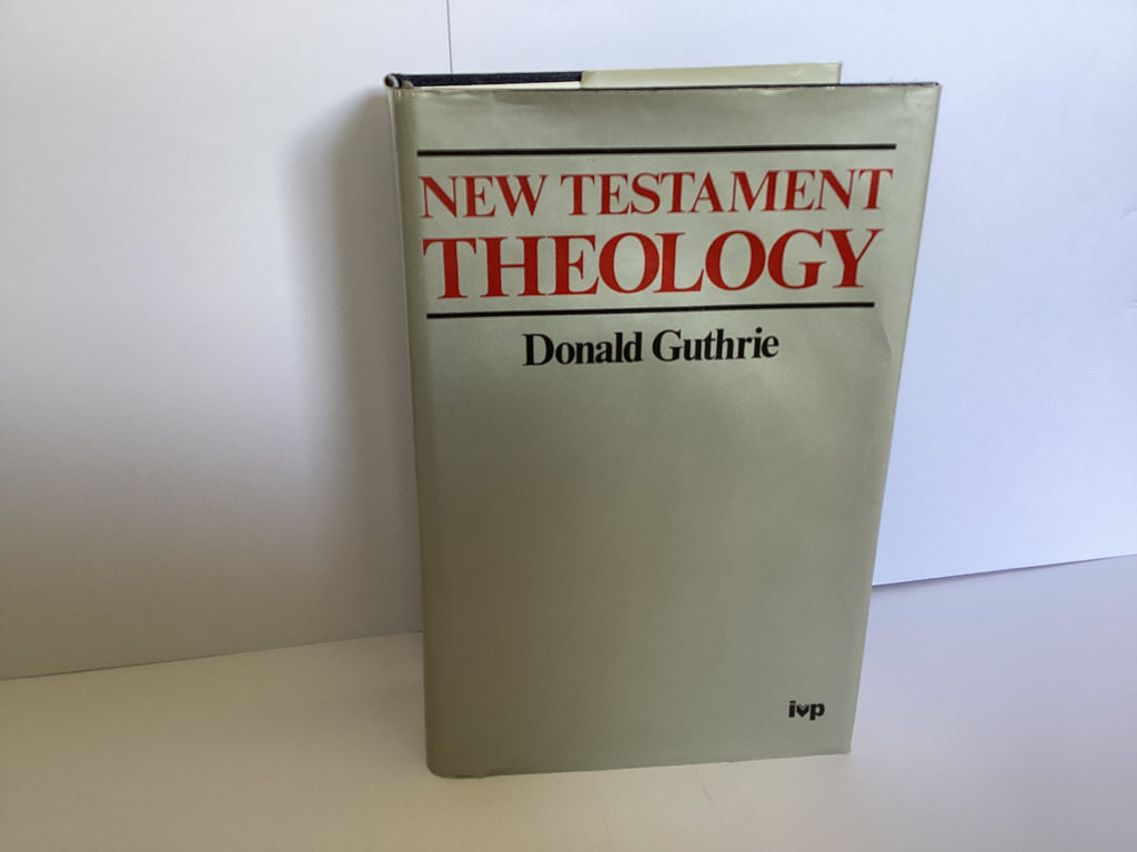 New Testament Theology (John Gowan Collection)