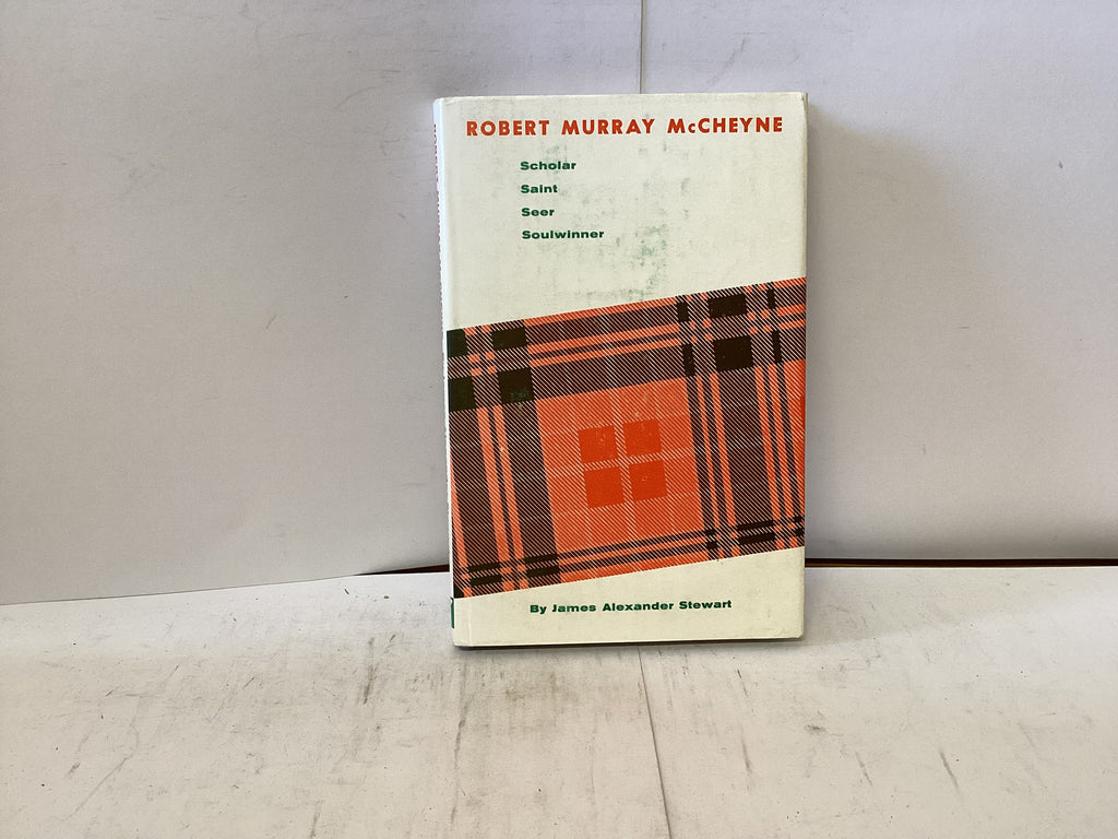 Robert Murray McCheyne Scholar Saint Seer Soulwinner (The John Gowan Collection)