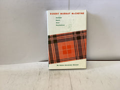 Robert Murray McCheyne Scholar Saint Seer Soulwinner (The John Gowan Collection)