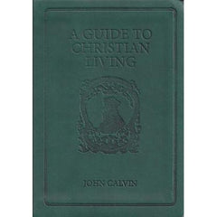 A Guide to Christian Living (Gift Edition) (Pocket Puritans)