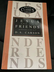 Jesus and His Friends (Used Copy)