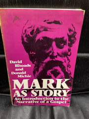 Mark As Story: An Introduction to the Narrative of a Gospel (Used Copy)