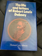 The Life and Letters of Robert Lewis Dabney (Used Copy)