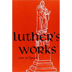 Luther the Expositor