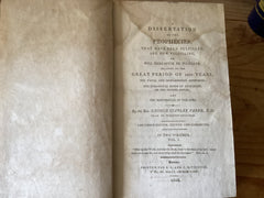 A Dissertation of the Prophecies that have been fulfilled and are now fulfilling, or will hereafter be fulfilled relative to the Great Period of 1260 Years, the Papal and Mohammedans Apostasies; the Tyranical reign of Antichri (The John Gowan Collection)
