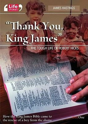 Thank you, King James (Lifestories)