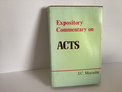 Acts: Expository Commentary (John Gowan Collection)