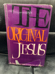 The Original Jesus (Used Copy)