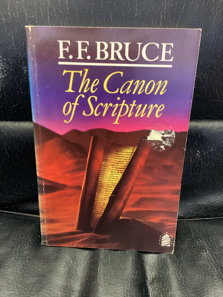 The Canon of Scripture (Used Copy)