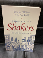 Origins of the Shakers (Used Copy)