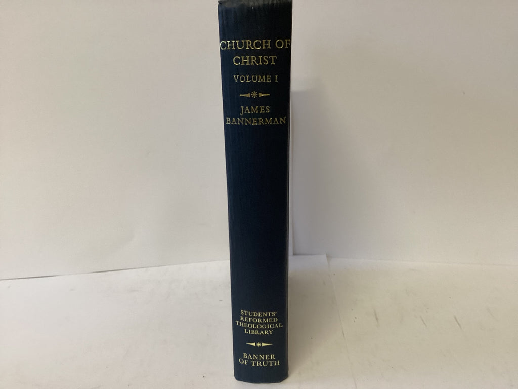 The Church of Christ Vol 1 (The John Gowan Collection)