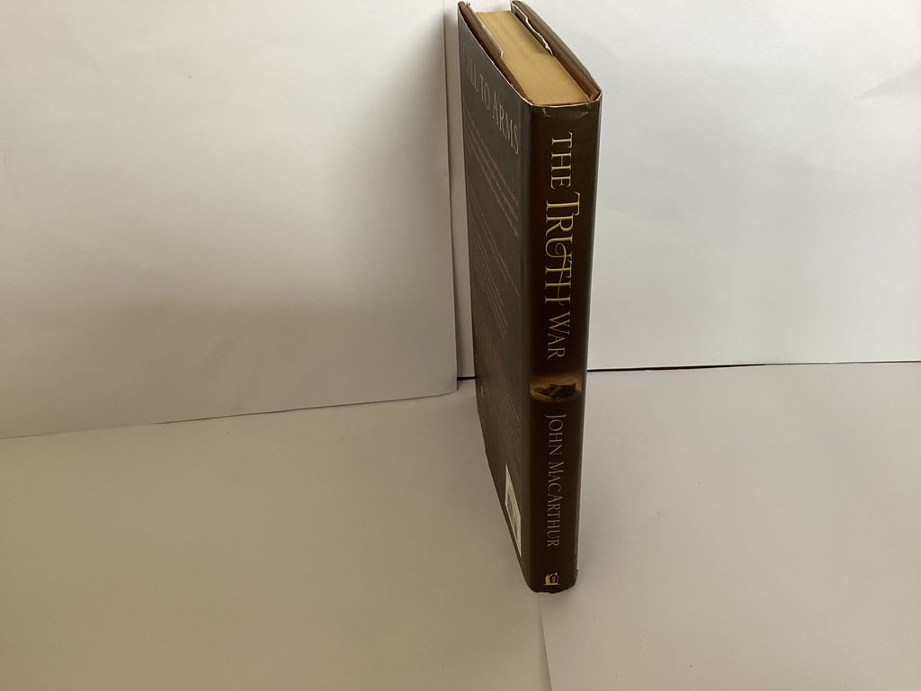 The Truth War: Fighting for Certainty in an Age of Deception (John Gowan Collection)