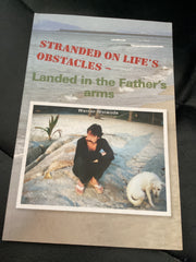 Stranded on Life's Obstacles - Landed in the Father's Arms (Used Copy)