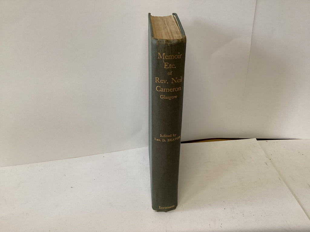Memoir Etc. of Rev. Neil Cameron (John Gowan Collection)