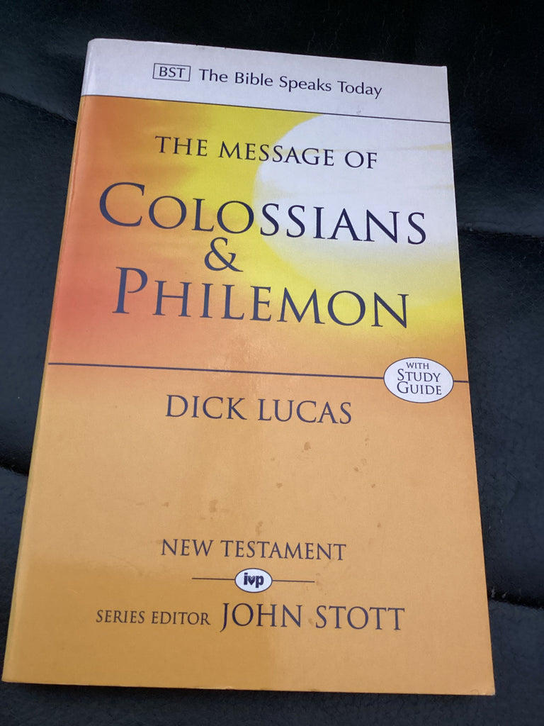 The Message of Colossians and Philemon (Used Copy)