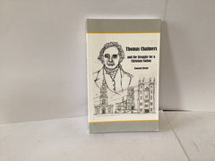 Thomas Chalmers and the Struggle for a Christian Nation (John Gowan Collection)