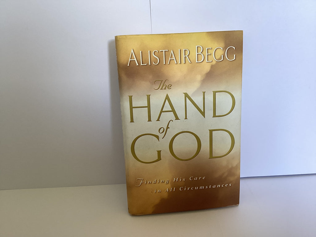 The Hand Of God: Finding His Care In All Circumstances (John Gowan Collection)