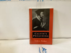 Calvin’s Preaching (The John Gowan Collection)