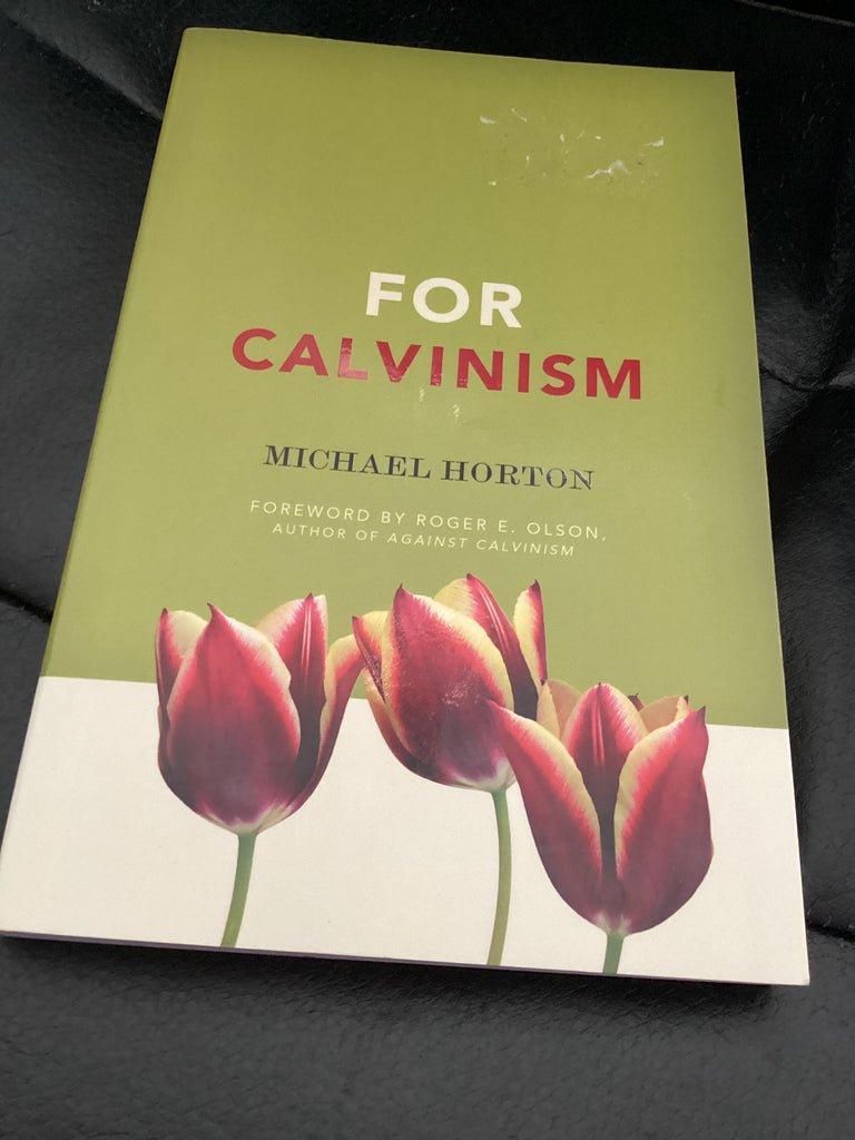 For Calvinism (Used Copy)