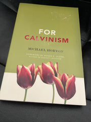 For Calvinism (Used Copy)