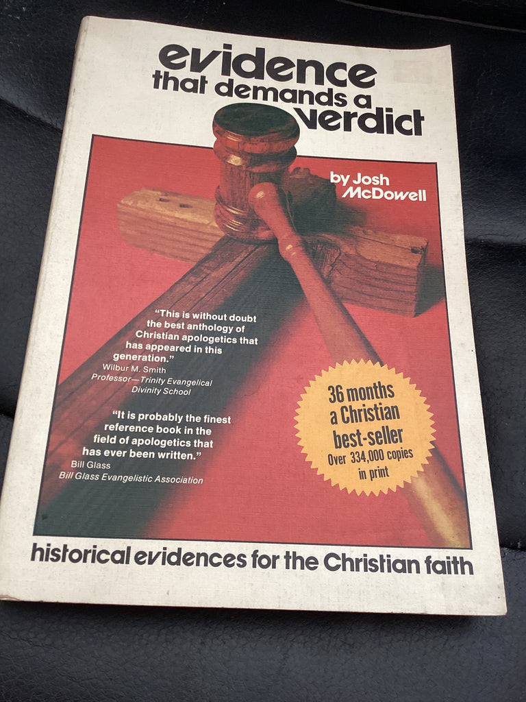 Evidence That Demands A Verdict-Historical Evidences for the Christian Faith (Used Copy)