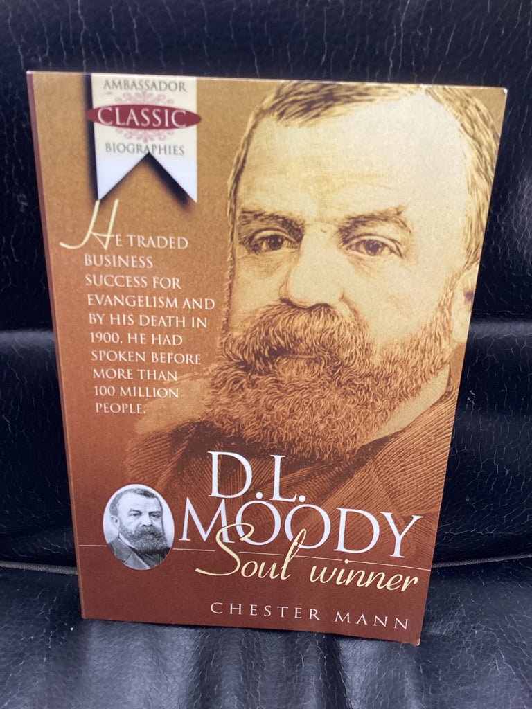 D. L. Moody: Soul Winner (Used Copy)