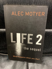 Life 2 the Sequel - What happens when you Die? (Used Copy)
