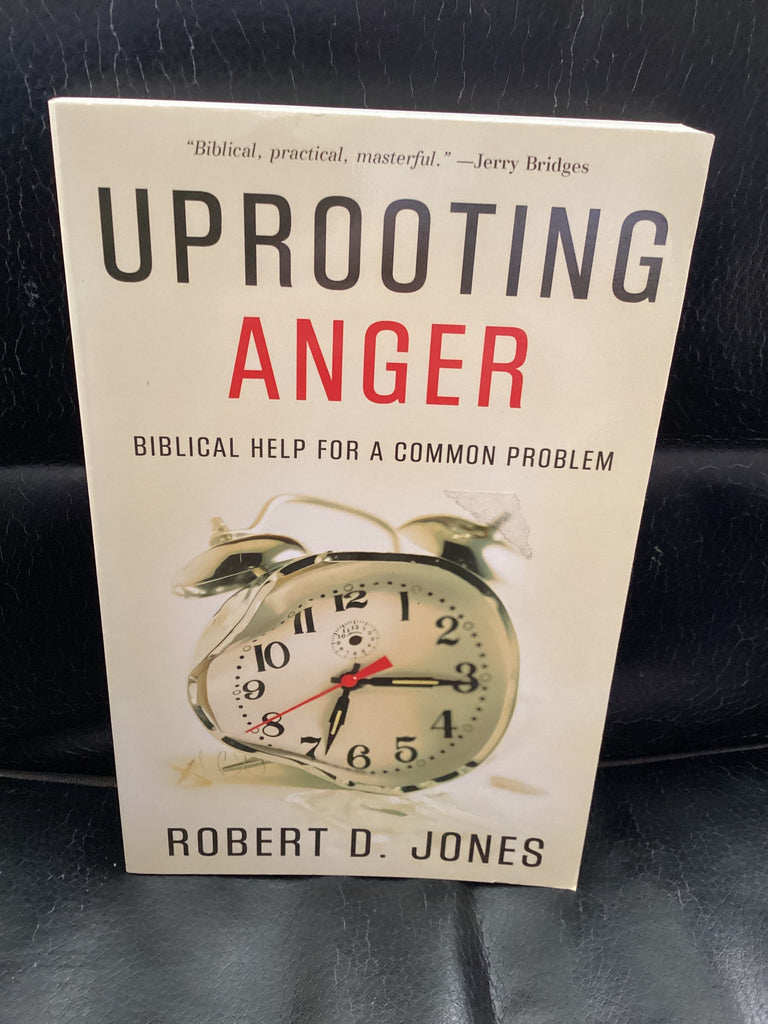 Uprooting Anger: Biblical Help for a Common Problem (Used Copy)