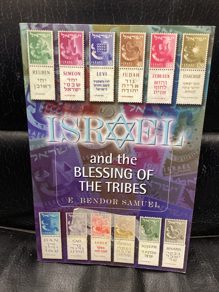 Israel and the Blessing of the Tribes (Used Copy)