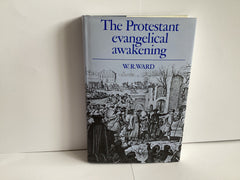 The Protestant Evangelical Awakening (John Gowan Collection)