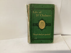Life of Dr Chalmers (John Gowan Collection)