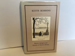 History, Religion and Identity in Modern Britain (John Gowan Collection)
