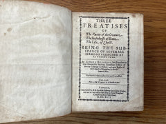 Three Treatises of The Vanity of the Creature - The Sinfulness of Sin -  The Life of Christ(The John Gowan Collection)