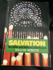 Salvation - The Bible and Roman Catholicism (Used Copy)