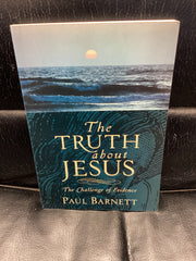 The Truth about Jesus - The Challenge of Evidence (Used Copy)