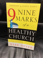 Nine Marks of a Healthy Church (Used Copy)