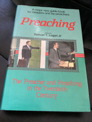 Preaching: The Preacher and Preaching in the Twentieth Century (Used Copy)