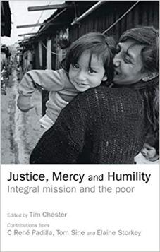 Justice, Mercy and Humility: Integral Mission