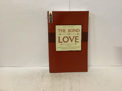 The Bond of Love (The John Gowan Collection)
