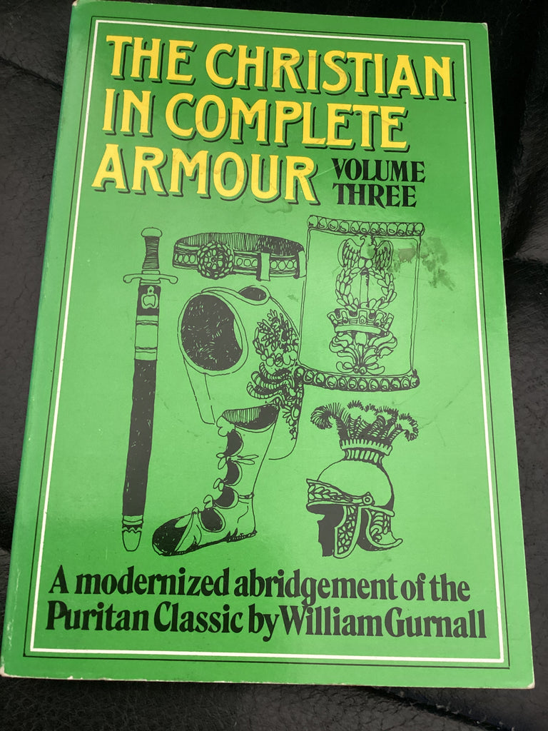 The Christian in Complete Armour, Vol. 3 (Used Copy)