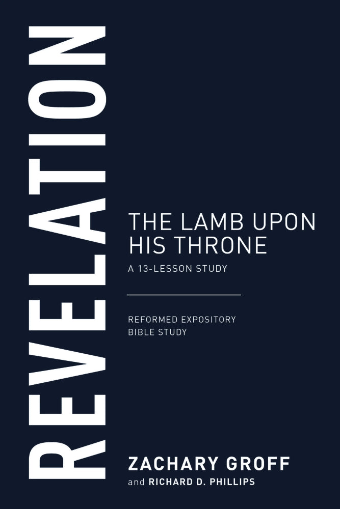 Revelation: A 13 Lesson Study