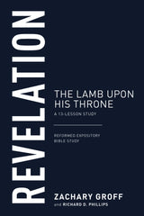 Revelation: A 13 Lesson Study
