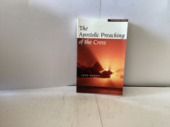 The Apostolic Preaching of the Cross (The John Gowan Collection)