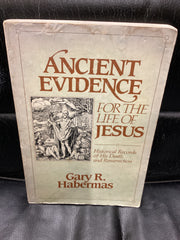 Ancient Evidence For The Life of Jesus (Used Copy)