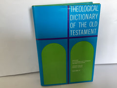 Theological Dictionary of the Old Testament (Volume 4) (John Gowan Collection)