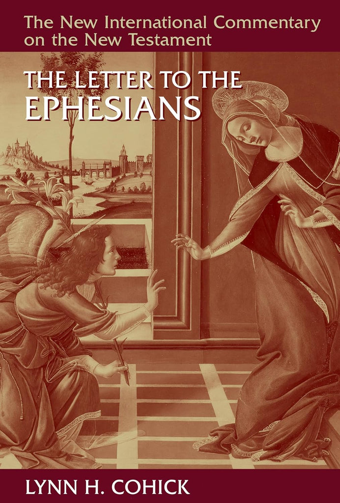 NICNT: The Letter to the Ephesians