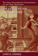 NICNT: The Letter to the Ephesians