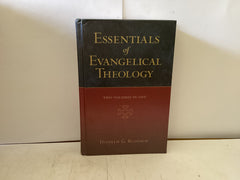 Essentials of Evangelical Theology (The John Gowan Collection)
