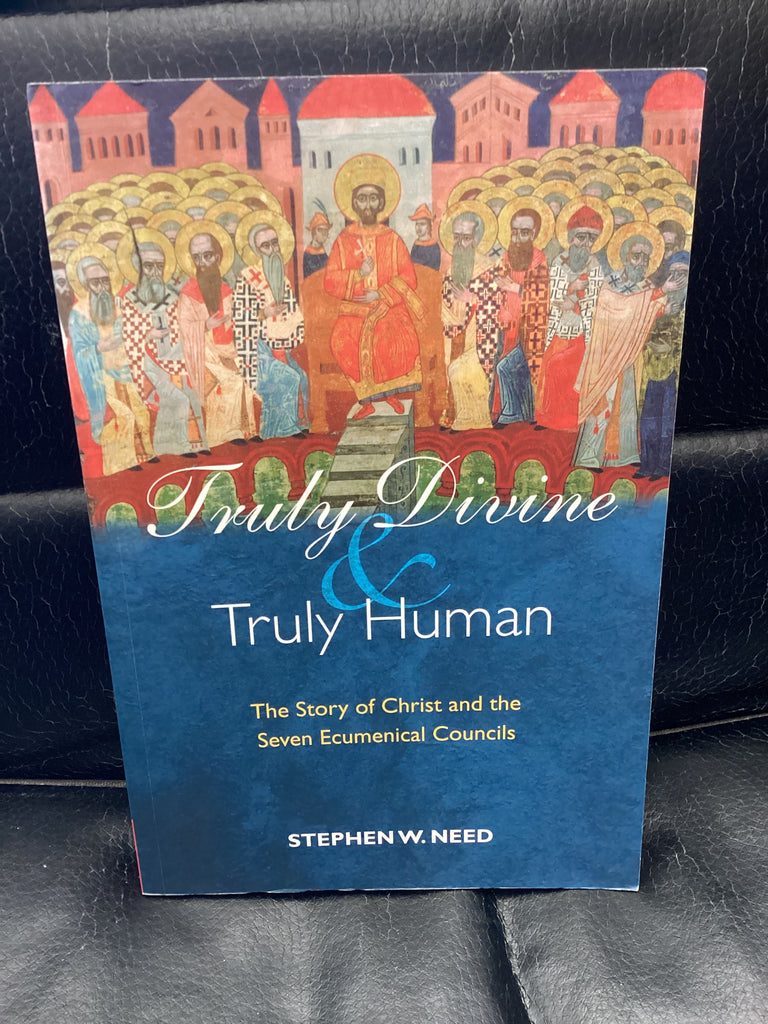 Truly Divine and Truly Human (Used Copy)