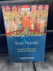 Truly Divine and Truly Human (Used Copy)